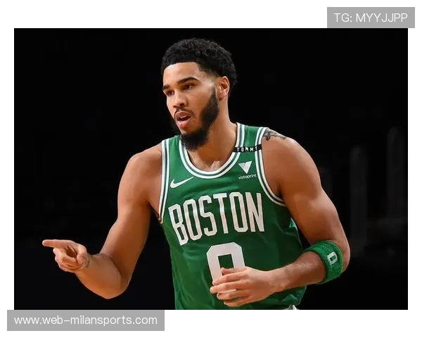 凯尔特人塔图姆强解三分,末节直接收走,18赛季凯尔特人塔图姆数据 凯尔特人塔图姆强解三分,末节直接收走,18赛季凯尔特人塔图姆数据